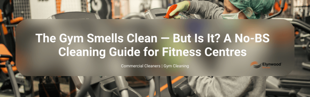 Fitness Center Cleaning Guide